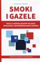 Smoki i gazele Rzecz o współczesnym pejzażu społecznej odpowiedzialności biznesu