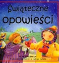 Świąteczne opowieści Tradycyjne opowieści z całego świata