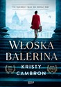 Włoska balerina - Kristy Cambron