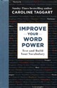 Improve Your Word Power - Caroline Taggart