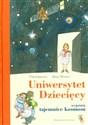 Uniwersytet Dziecięcy wyjaśnia tajemnice kosmosu - Urlich Janssen, Klaus Werner