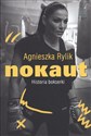 Nokaut Historia bokserki - Agnieszka Rylik