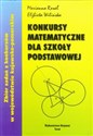 Konkursy matematyczne dla szkoły podstawowej Zbiór zadań z konkursów w województwie kujawsko - pomorskim