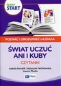 Pewny Start Poznać i zrozumieć uczucia Świat uczuć Ani i Kuby Czytanki