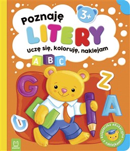 Poznaję litery. Uczę się, koloruję, naklejam 