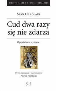 Cud dwa razy się nie zdarza Opowiadania wybrane