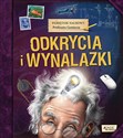 Pamiętnik Naukowy Profesora Geniusza Odkrycia i wynalazki - Opracowanie Zbiorowe