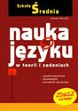 Nauka o języku w teorii i zadaniach Szkoła średnia