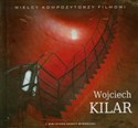 Wojciech Kilar  - 