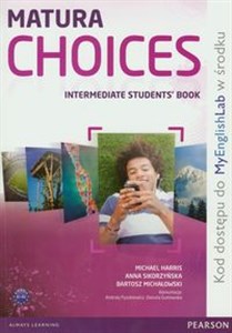 Matura Choices Intermadiate Student's book + MyEnglishLab Szkoły ponadgimnazjalne