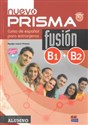 Nuevo Prisma fusion B1+B2 Podręcznik + CD - 