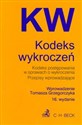 Kodeks wykroczeń Kodeks postępowania w sprawach o wykroczenia Przepisy wprowadzające