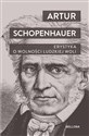 Erystyka. O wolności ludzkiej woli - Arthur Schopenhauer