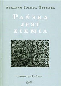 Pańska jest ziemia Wewnętrzny świat Żyda w Europie Wschodniej