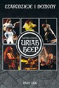 Czarodzieje i demony Historia zespołu Uriah Heep - Dave Ling
