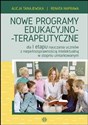 Nowe programy Edukacyjno-Terapeutyczne  - Alicja Tanajewska, Renata Naprawa