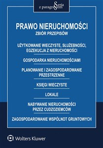 Prawo nieruchomości Zbiór przepisów