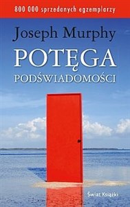 Potęga podświadomości - Księgarnia UK