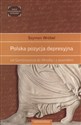 Polska pozycja depresyjna od Gombrowicza do Mrożka i z powrotem - Szymon Wróbel