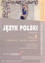 Język polski 1 Literatura i nauka o języku podręcznik do pracy w domu Szkoły ponadgimnazjalne Zakres podstawowy i rozszerzony