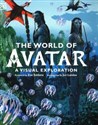 The World of Avatar A visual exploration - James Cameron, Joshua Izzo