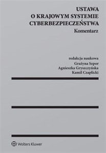 Ustawa o krajowym systemie cyberbezpieczeństwa Komentarz