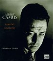 Albert Camus Samotny i Solidarny - Catherine Camus