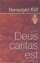 Deus caritas est. Bóg jest miłością