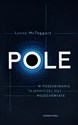 Pole  - Lynne McTaggart