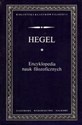 Encyklopedia nauk filozoficznych - Georg Wilhelm Friedrich Hegel