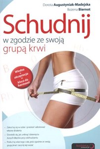 Schudnij w zgodzie ze swoją grupą krwi