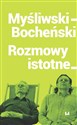 Myśliwski-Bocheński Rozmowy istotne