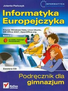Informatyka Europejczyka Podręcznik z płytą CD Edycja Windows Vista Gimnazjum