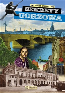 Sekrety Gorzowa - Księgarnia UK