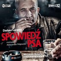 [Audiobook] Spowiedź psa Brutalna prawda o polskiej policji - Dariusz Loranty, Aleksander Majewski