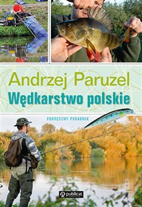 Wędkarstwo polskie Podręczny poradnik