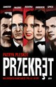 Przekręt Najwięksi kanciarze PRL-u i III RP