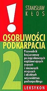 Osobliwości Podkarpacia