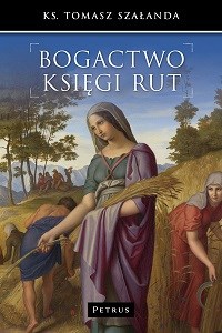 Bogactwo Księgi Rut