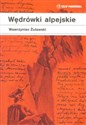 Wędrówki alpejskie - Wawrzyniec Żuławski