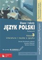 Język polski 3 Słowa i teksty Literatura i nauka o języku Podręcznik do pracy w szkole Zakres podstawowy i rozszerzony Szkoły ponadgimnazjalne