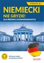 Niemiecki nie gryzie! dla średnio zaawansowanych Poziom B1-B2 - Bożena Niebrzydowska