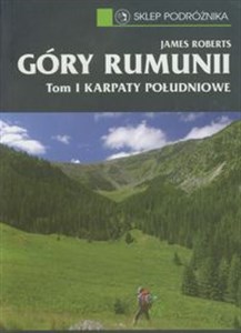 Góry Rumunii t.1 Karpaty Południowe