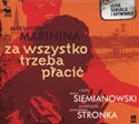 [Audiobook] Za wszystko trzeba płacić