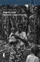 Nagość życia Opowieści z bagien Rwandy
