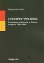Z perspektywy Bonn Przemiany w polityczne w Polsce w latach 1980-1989 - Małgorzata Świder