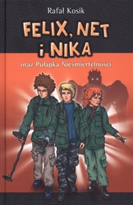 Felix, Net i Nika oraz Pułapka Nieśmiertelności