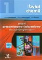 Świat chemii 1 Zeszyt przedmiotowo-ćwiczeniowy Gimnazjum