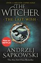 The Last Wish - Andrzej Sapkowski