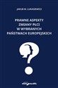 Prawne aspekty zmiany płci w wybranych państwach europejskich